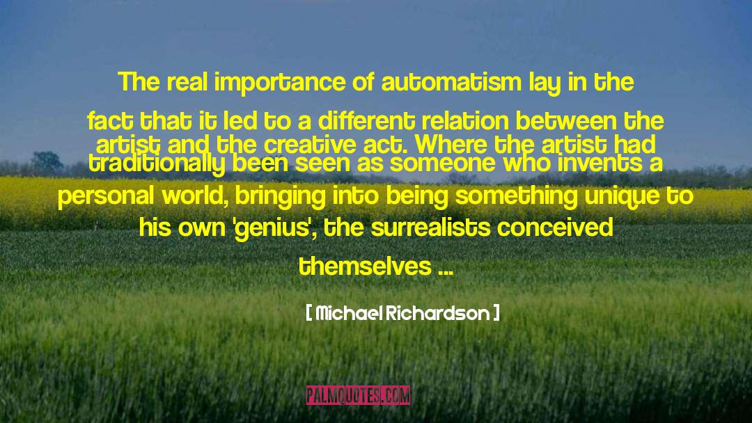 Creative Act quotes by Michael Richardson