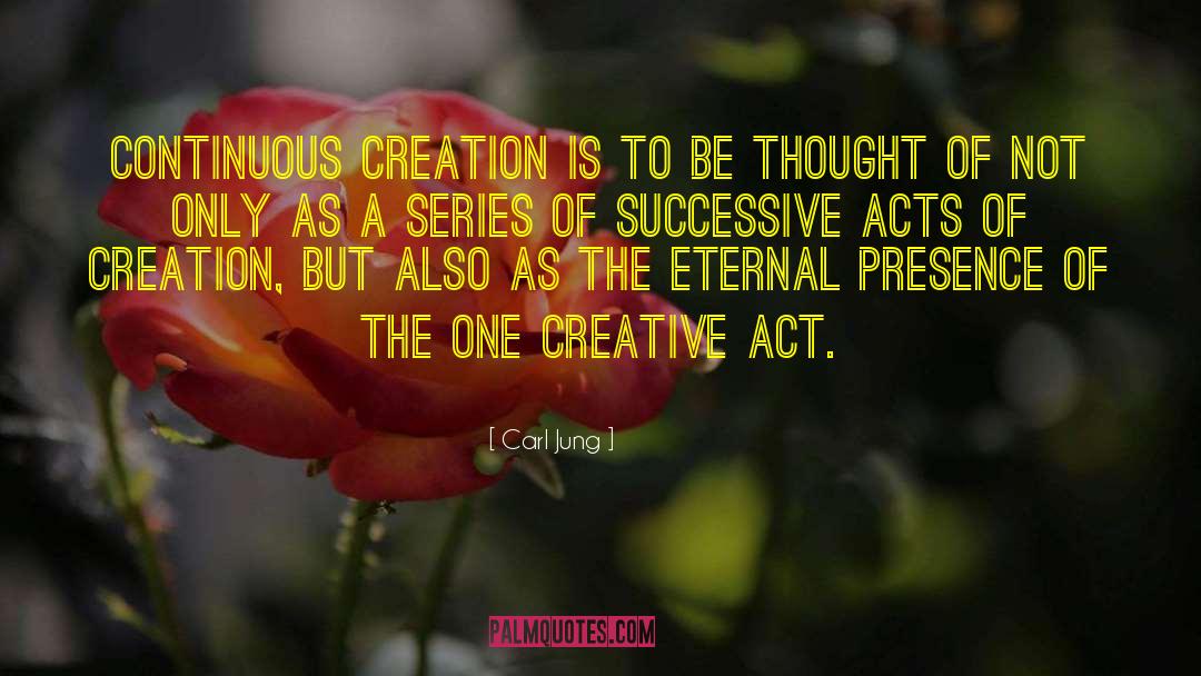 Creative Act quotes by Carl Jung