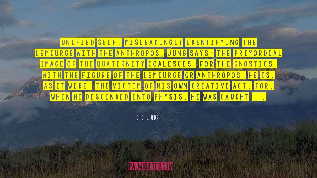 Creative Act quotes by C. G. Jung