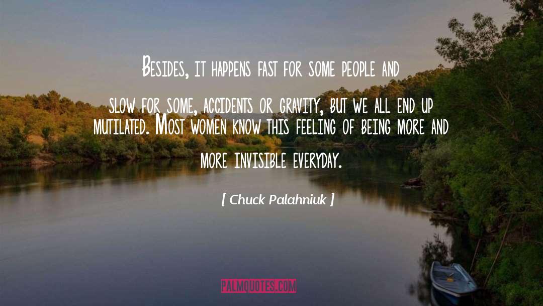 Creative Aging Women quotes by Chuck Palahniuk