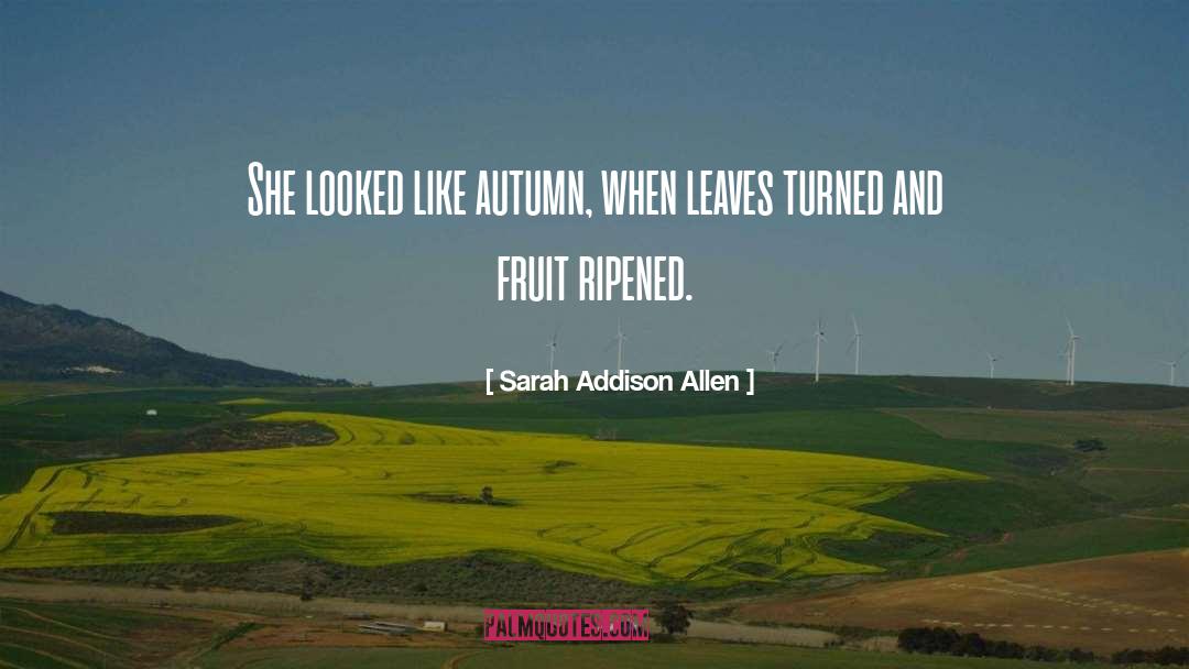 Creative Aging Women quotes by Sarah Addison Allen