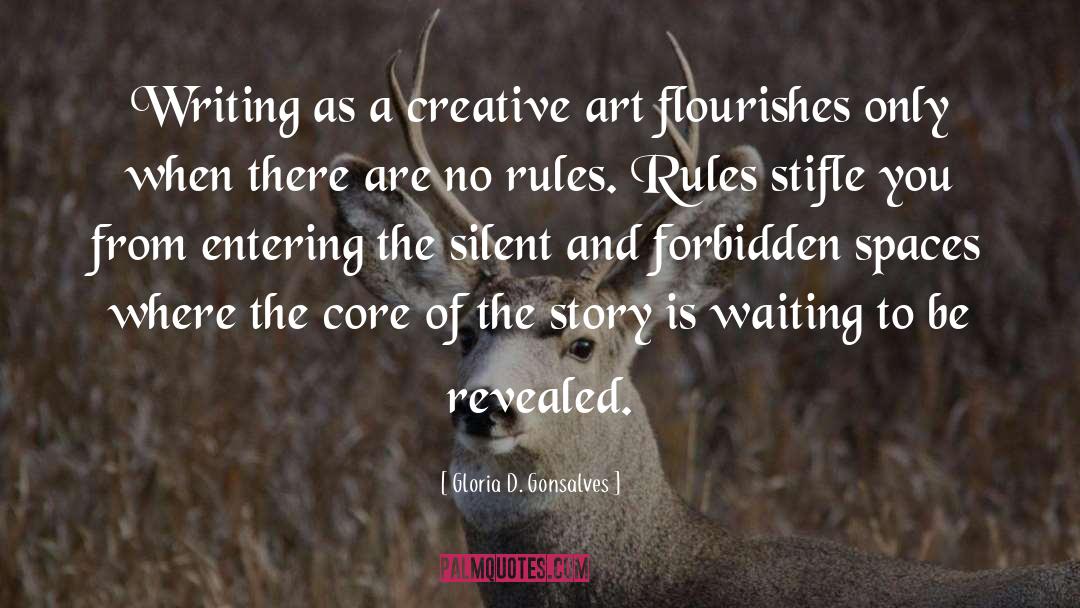 Creative Art quotes by Gloria D. Gonsalves