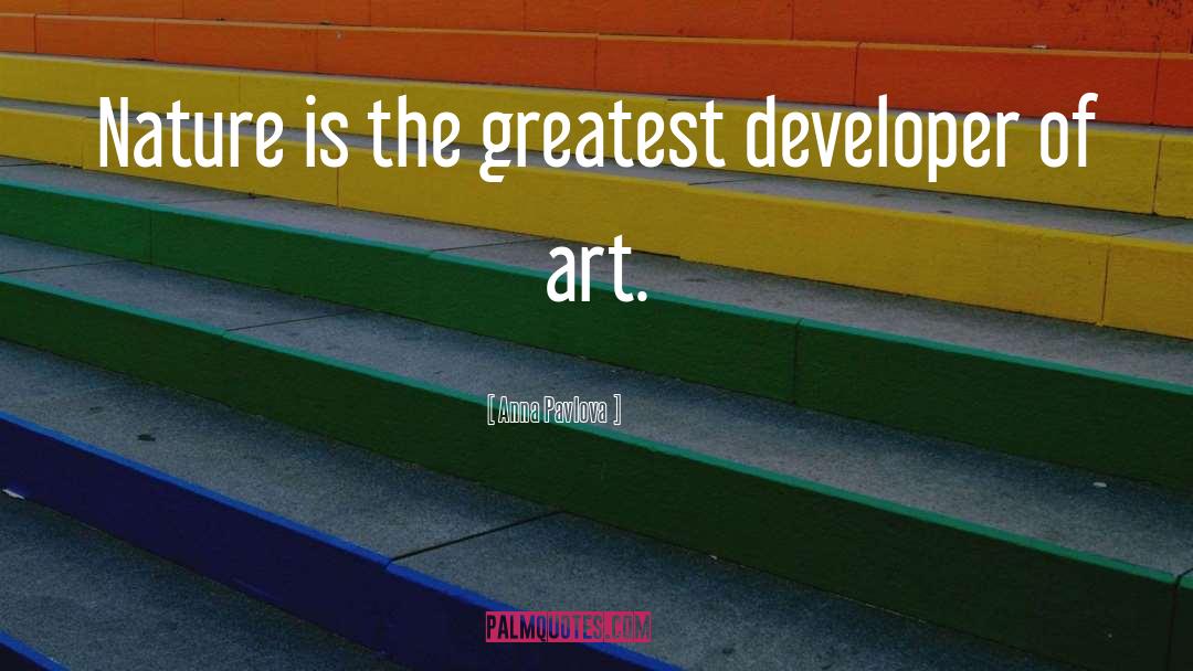 Creative Art quotes by Anna Pavlova