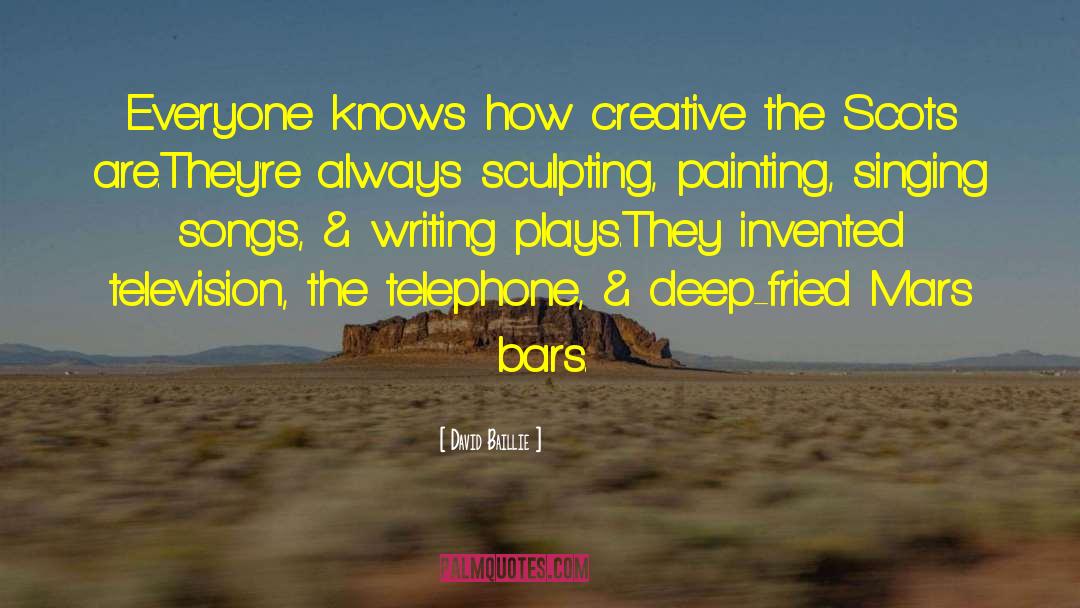 Creative Artists quotes by David Baillie