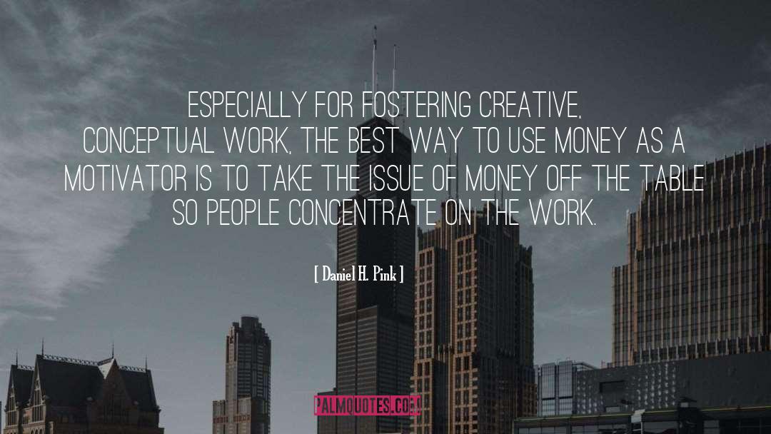 Creative Artists quotes by Daniel H. Pink