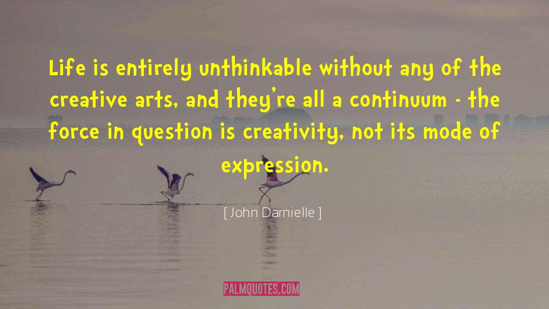 Creative Arts quotes by John Darnielle