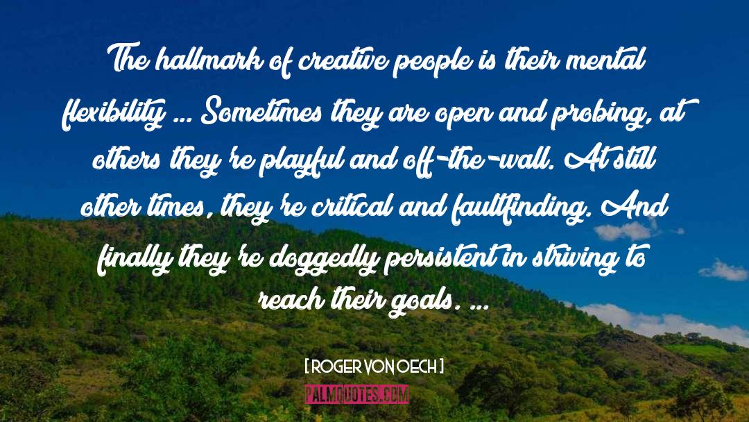 Creative Arts quotes by Roger Von Oech