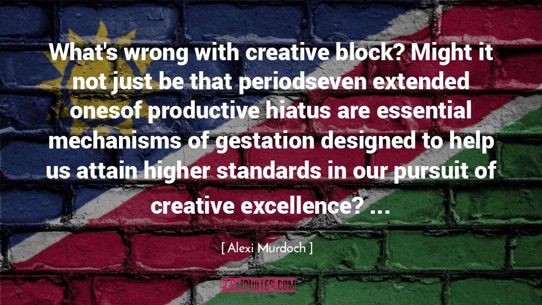 Creative Block quotes by Alexi Murdoch