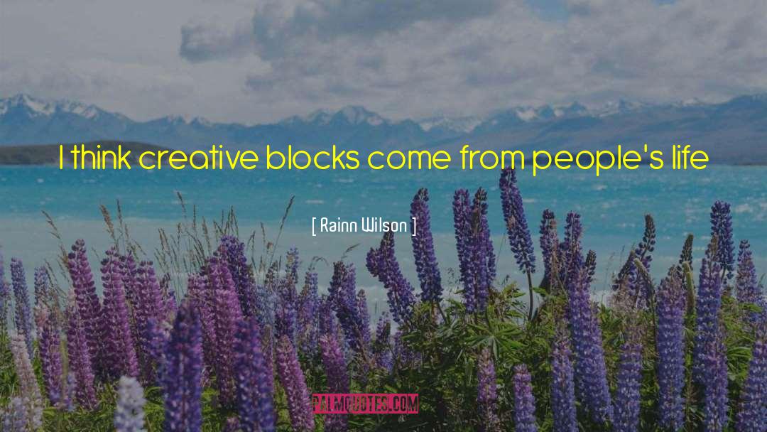 Creative Block quotes by Rainn Wilson