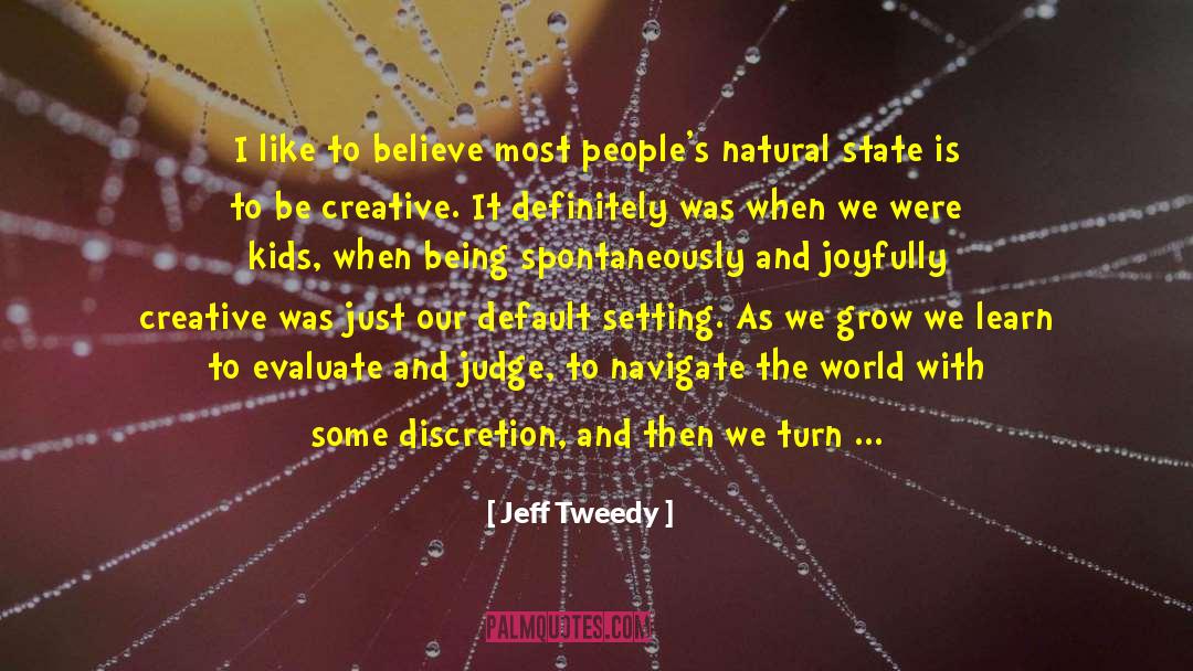Creative Blocks quotes by Jeff Tweedy