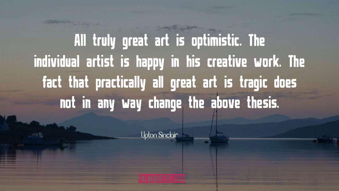 Creative Brandista quotes by Upton Sinclair
