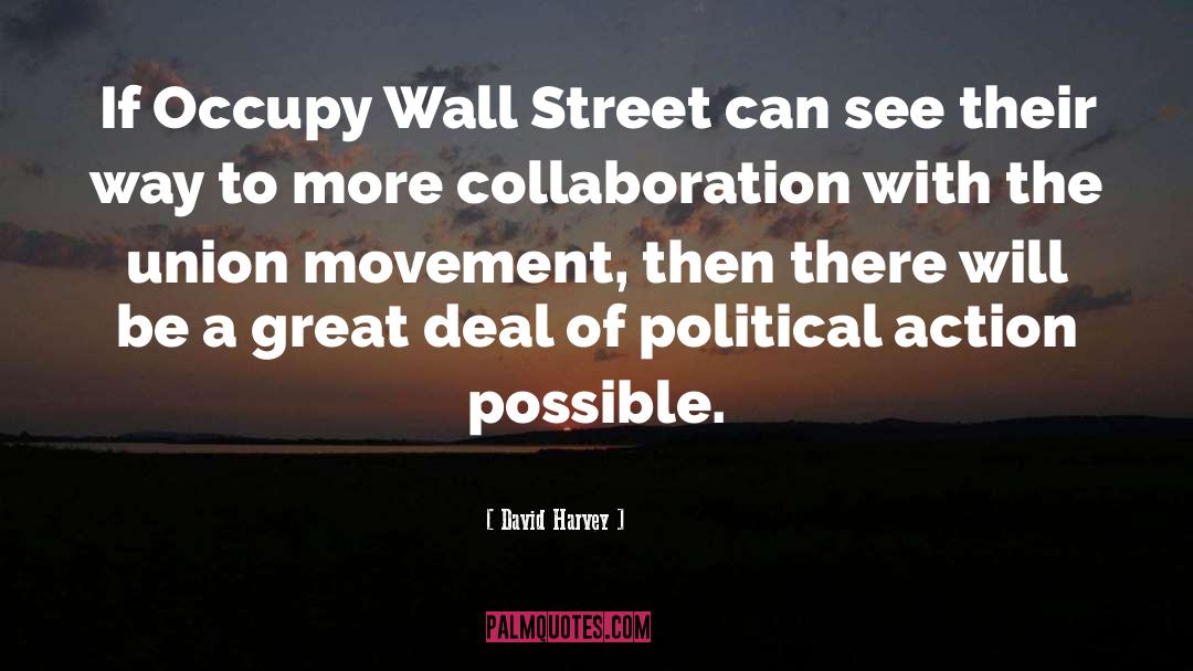 Creative Collaboration quotes by David Harvey