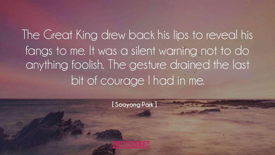 Creative Courage quotes by Sooyong Park