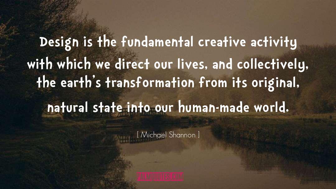 Creative Design quotes by Michael Shannon