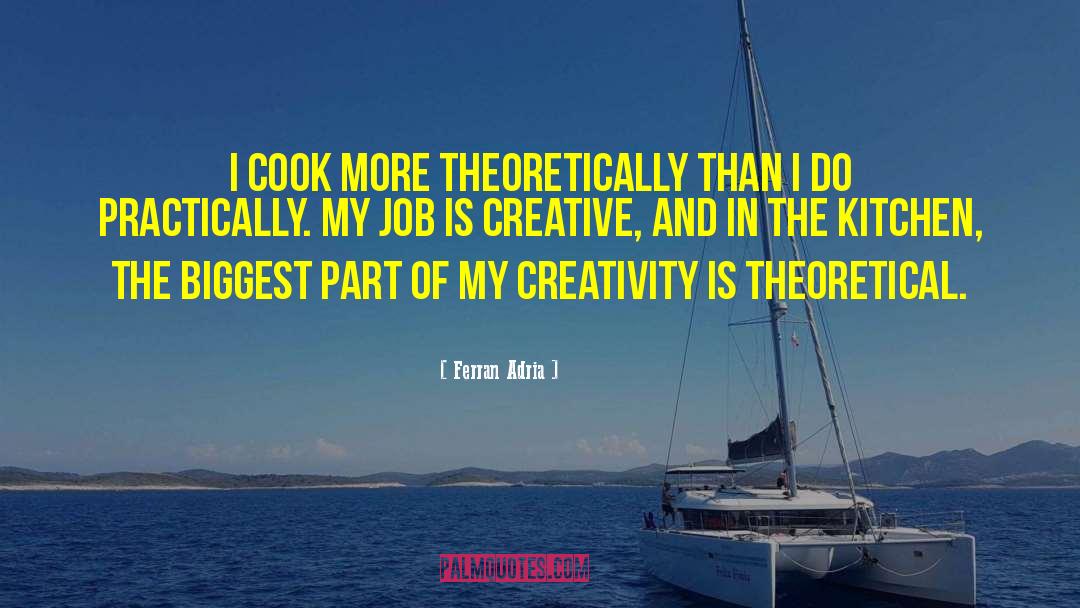 Creative Design quotes by Ferran Adria