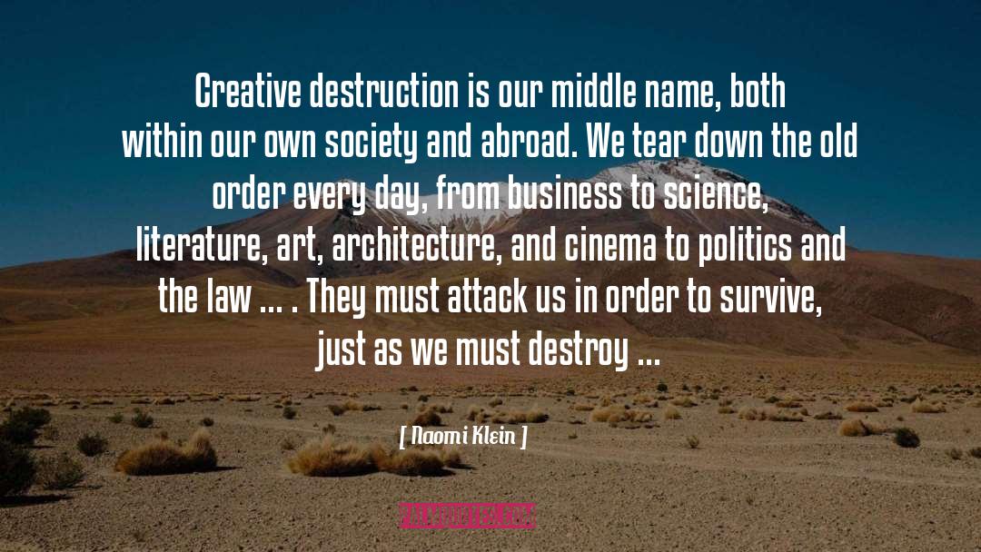 Creative Destruction quotes by Naomi Klein
