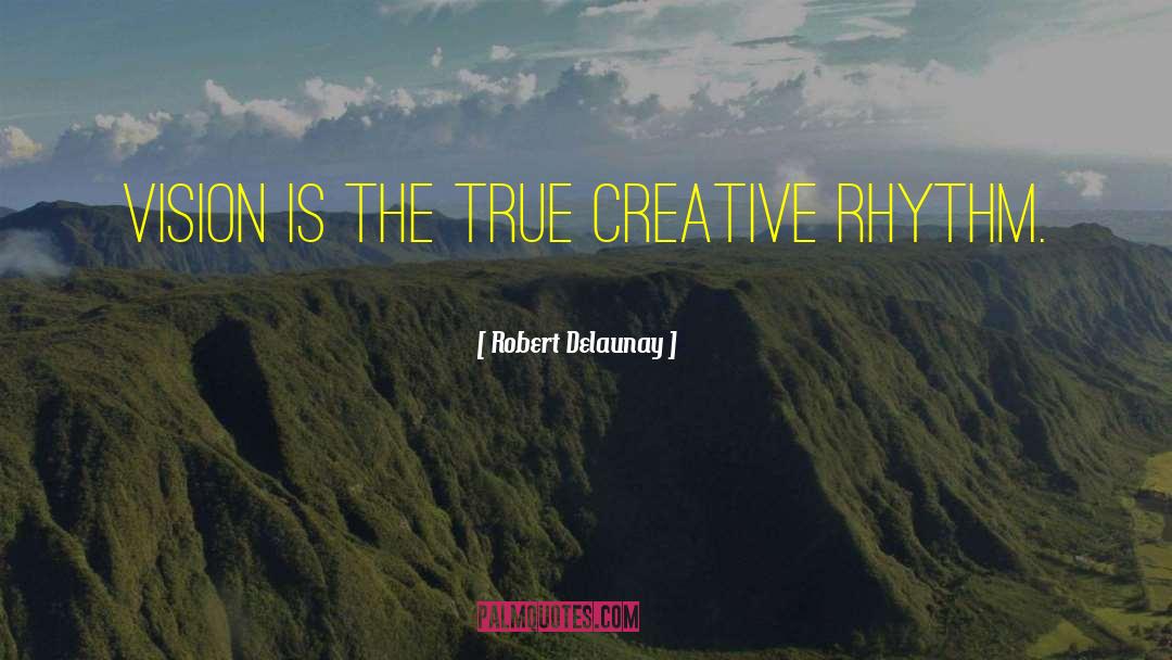 Creative Destruction quotes by Robert Delaunay