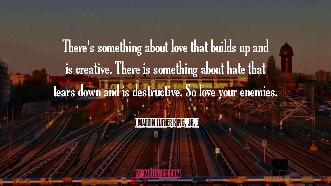 Creative Destructive Dark quotes by Martin Luther King, Jr.