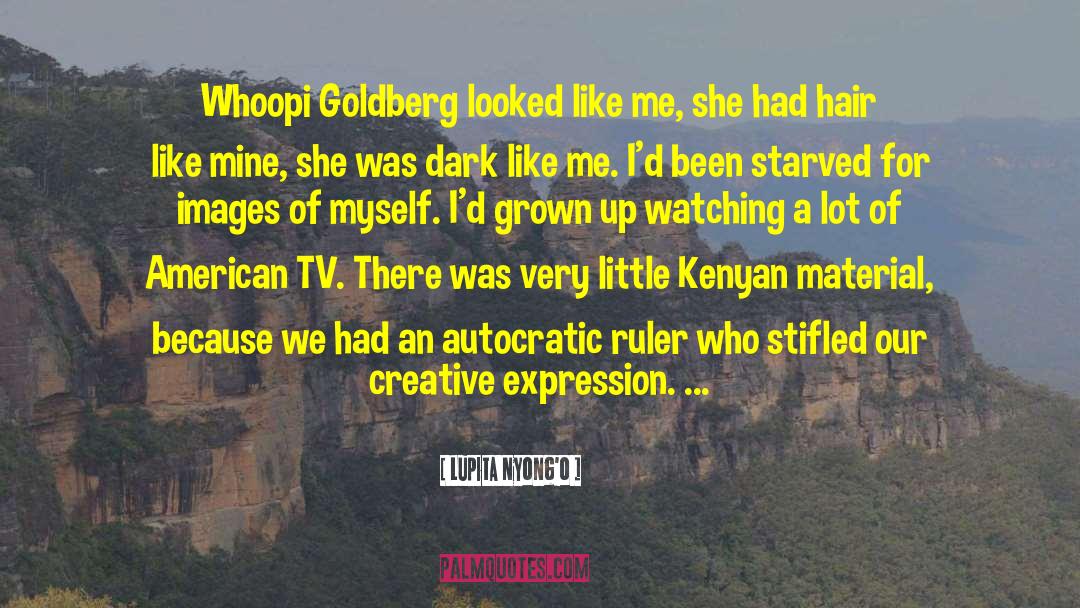Creative Expression quotes by Lupita Nyong'o