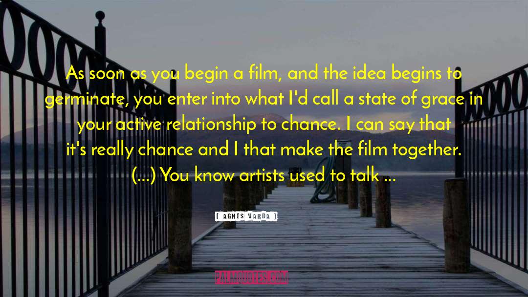 Creative Forces quotes by Agnes Varda