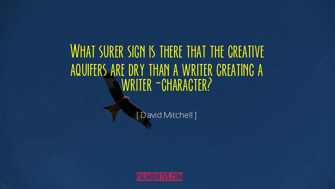 Creative Forces quotes by David Mitchell