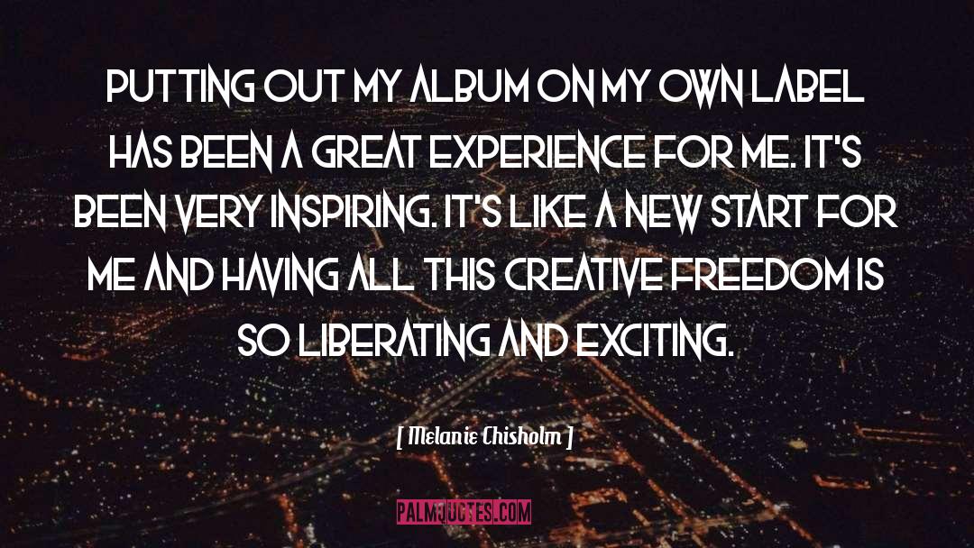 Creative Freedom quotes by Melanie Chisholm