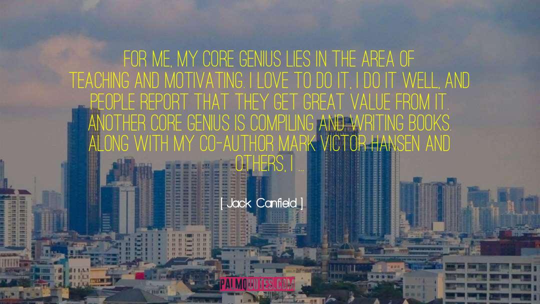 Creative Genius quotes by Jack Canfield