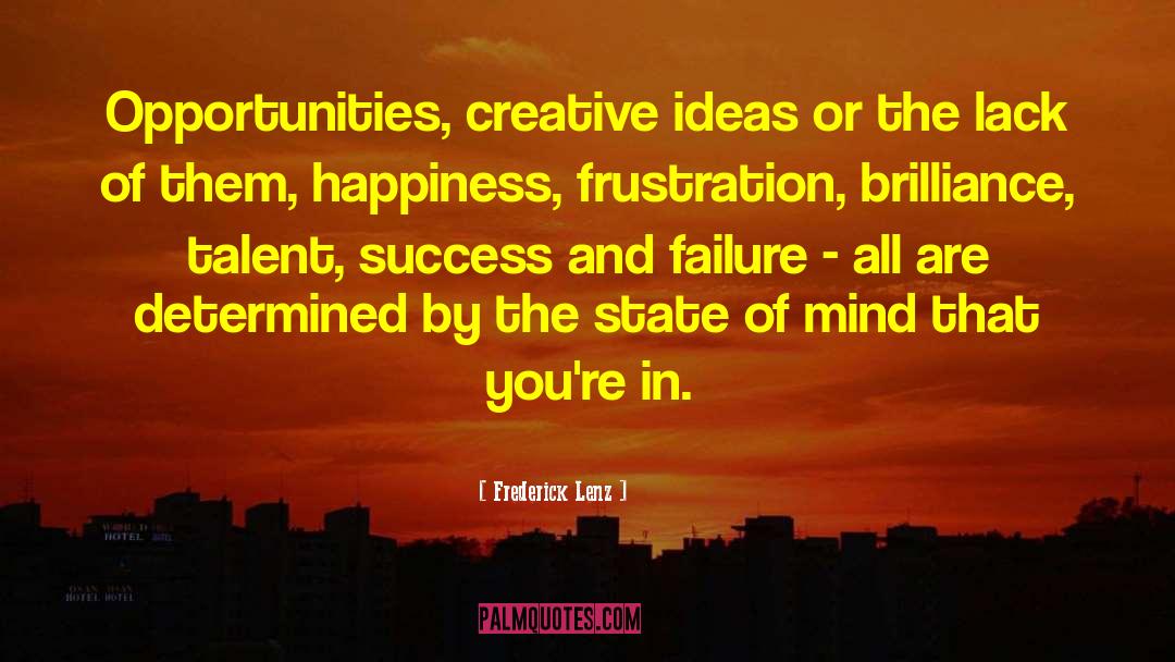 Creative Ideas quotes by Frederick Lenz