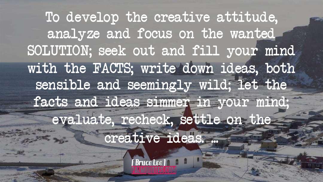 Creative Ideas quotes by Bruce Lee