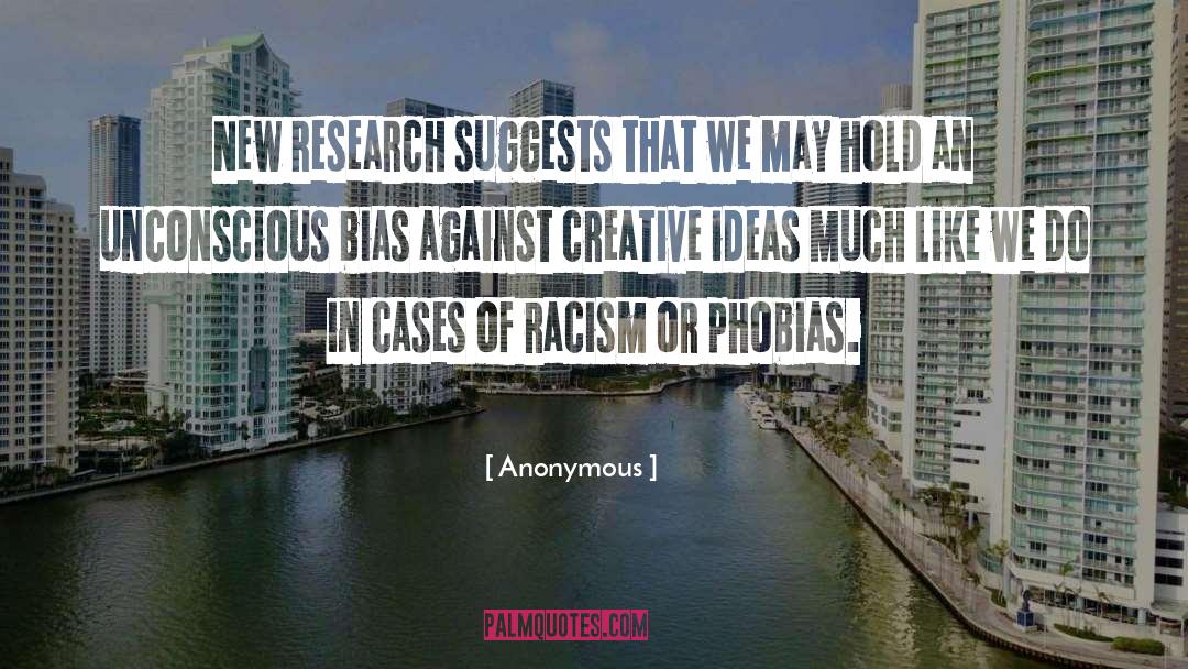 Creative Ideas quotes by Anonymous