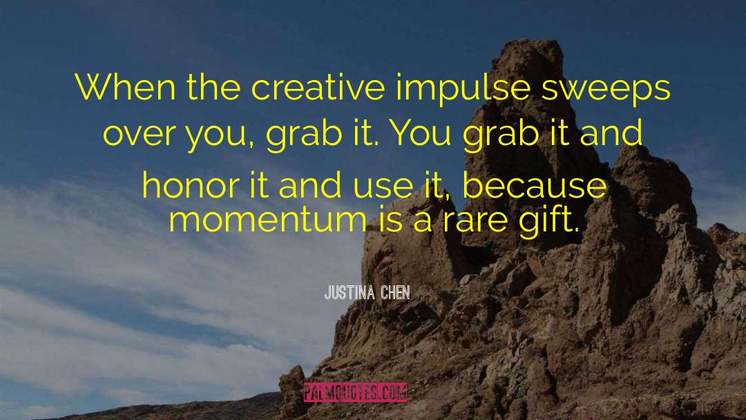 Creative Impulse quotes by Justina Chen