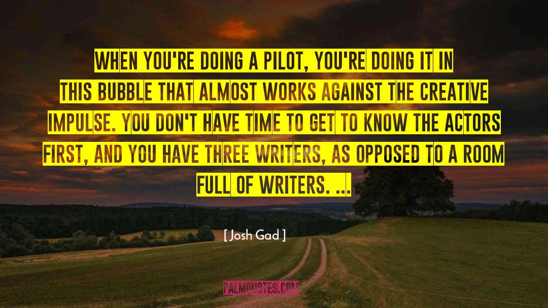 Creative Impulse quotes by Josh Gad