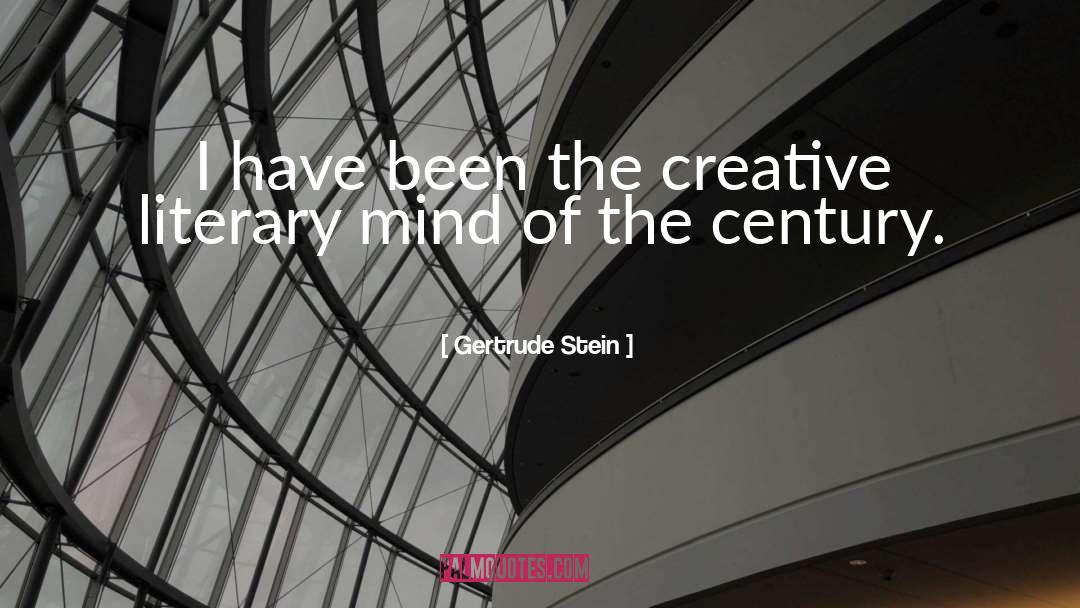 Creative Mind quotes by Gertrude Stein