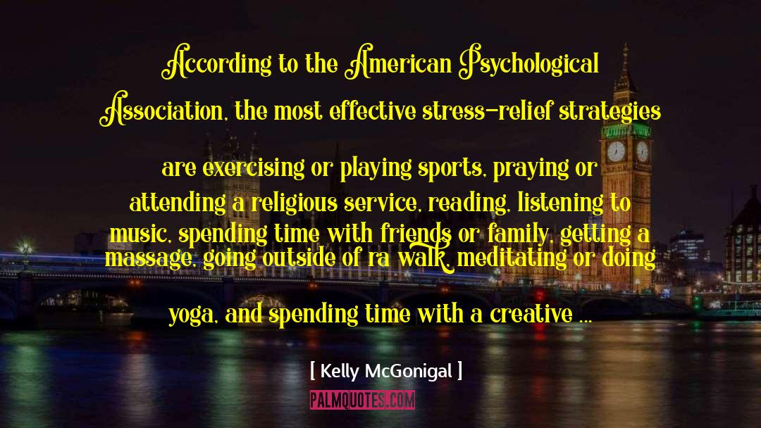 Creative Minds quotes by Kelly McGonigal