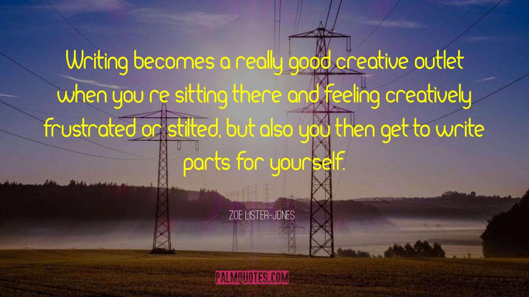 Creative Minds quotes by Zoe Lister-Jones