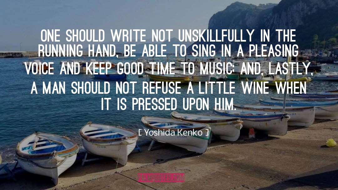 Creative Music quotes by Yoshida Kenko