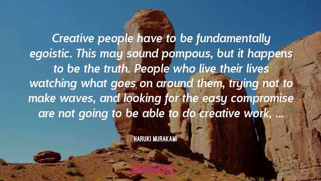 Creative People quotes by Haruki Murakami