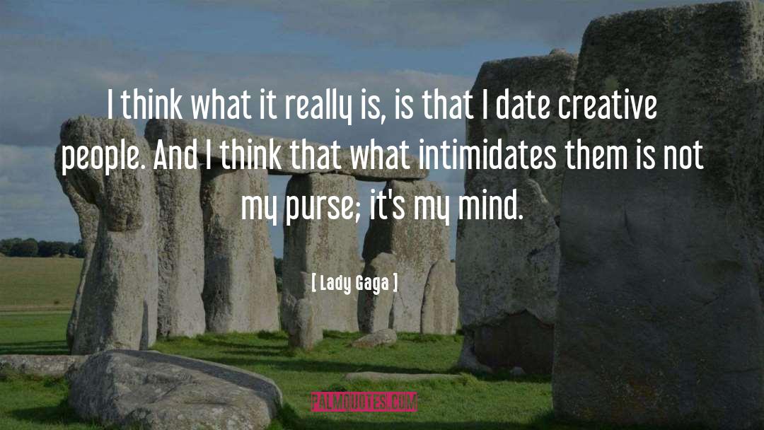 Creative People quotes by Lady Gaga
