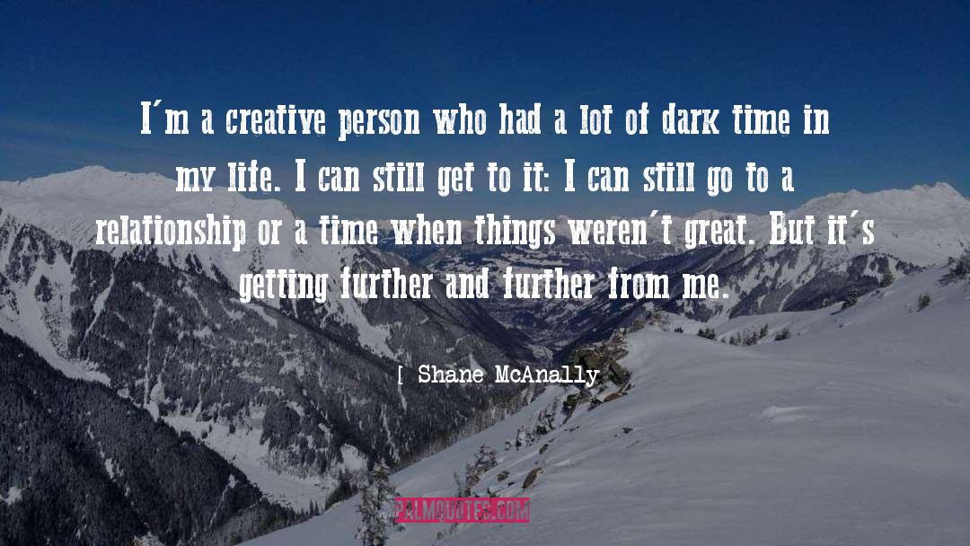 Creative Person quotes by Shane McAnally