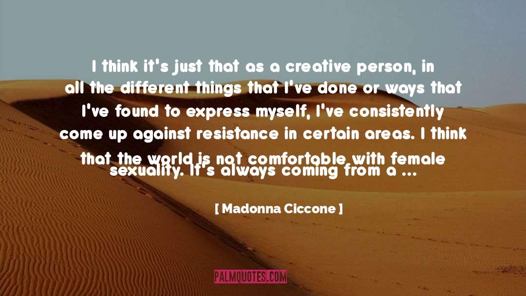 Creative Person quotes by Madonna Ciccone