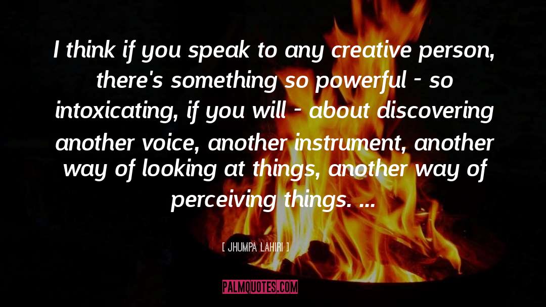 Creative Person quotes by Jhumpa Lahiri