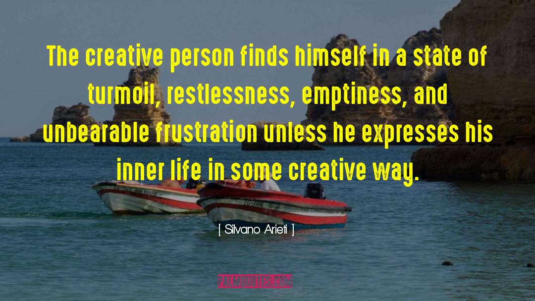 Creative Person quotes by Silvano Arieti
