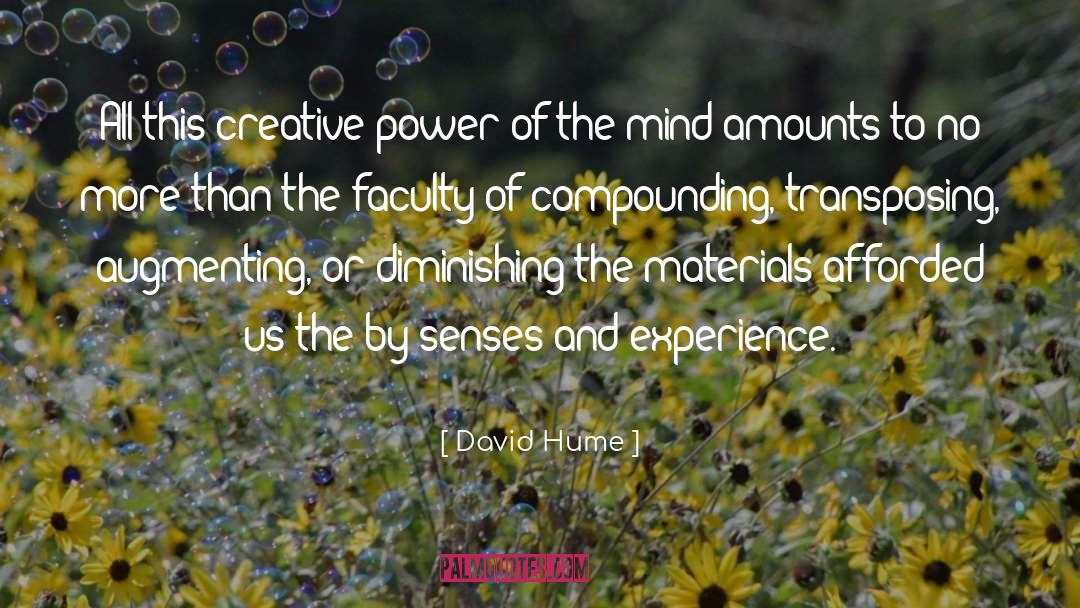 Creative Power quotes by David Hume