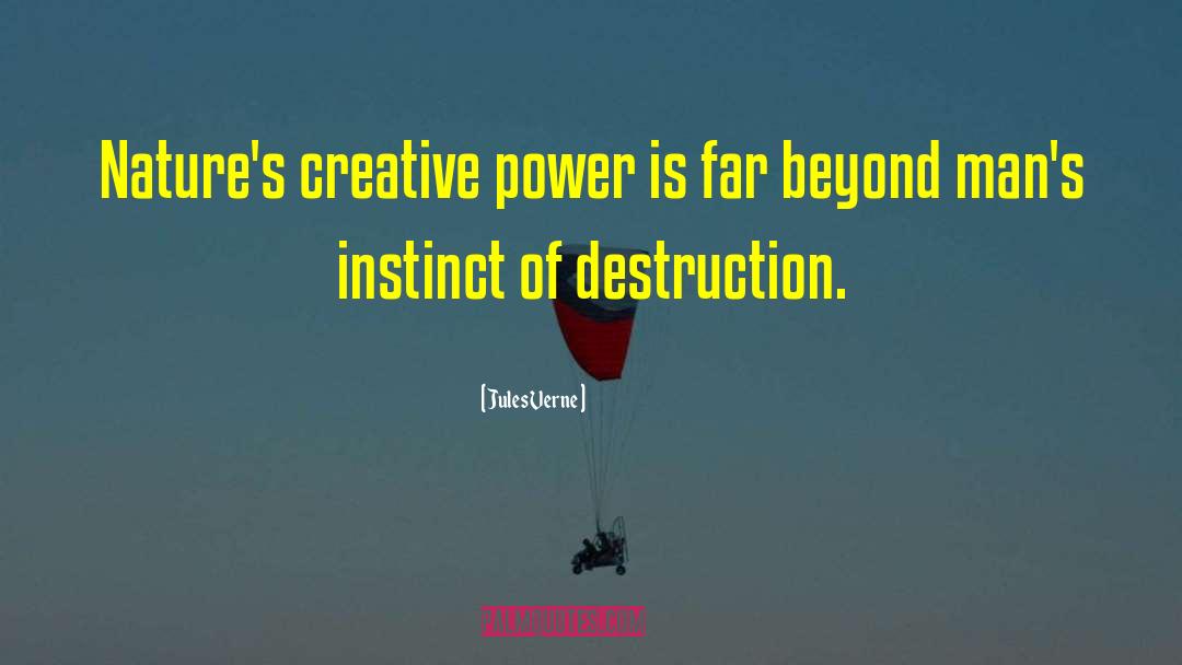 Creative Power quotes by Jules Verne