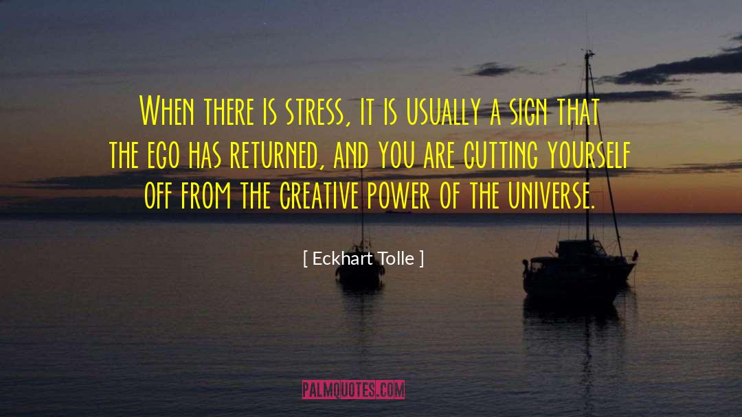 Creative Power quotes by Eckhart Tolle