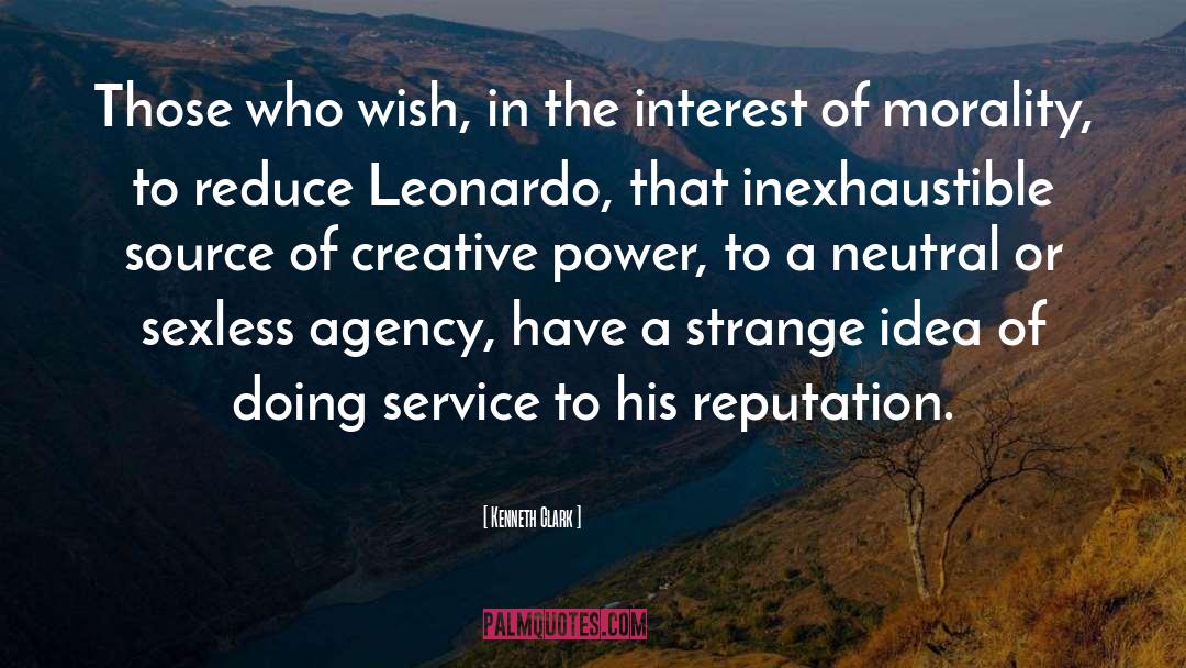 Creative Power quotes by Kenneth Clark