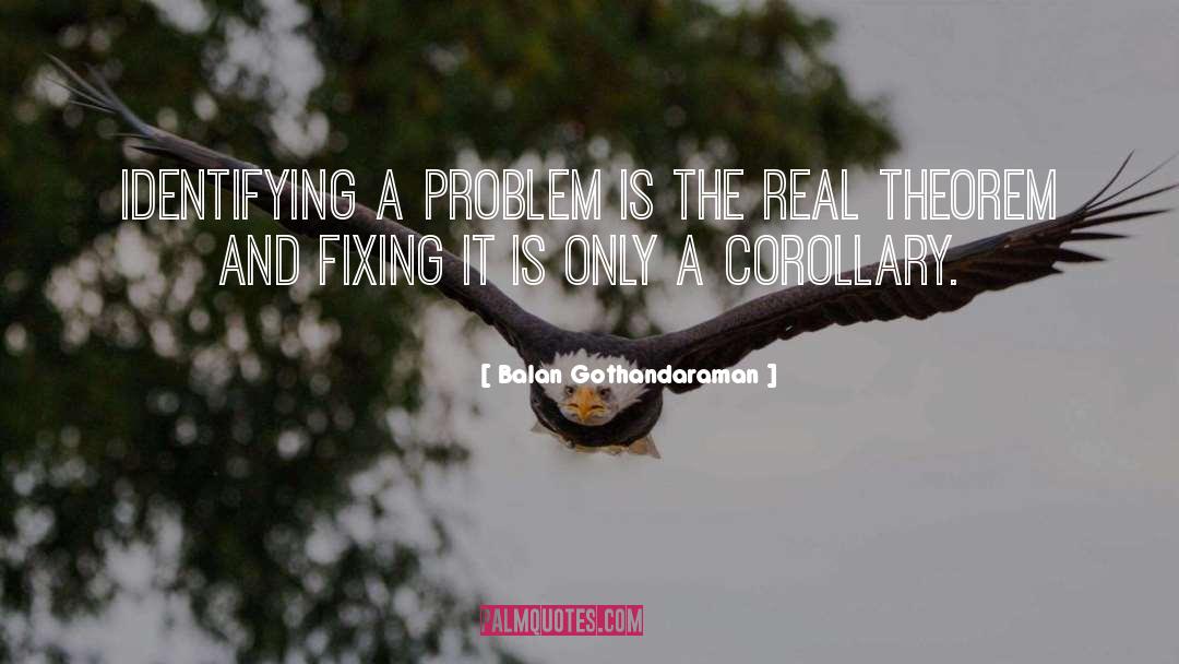 Creative Problem Solving quotes by Balan Gothandaraman