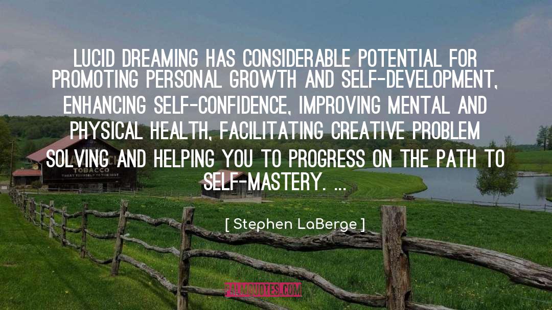 Creative Problem Solving quotes by Stephen LaBerge