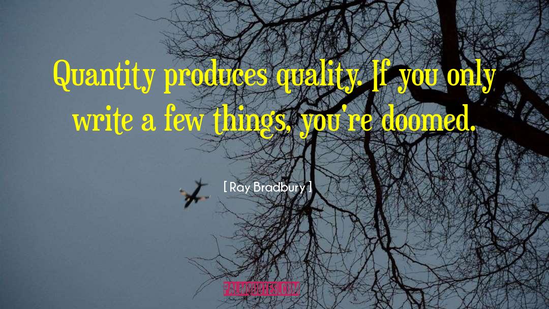 Creative Profession quotes by Ray Bradbury