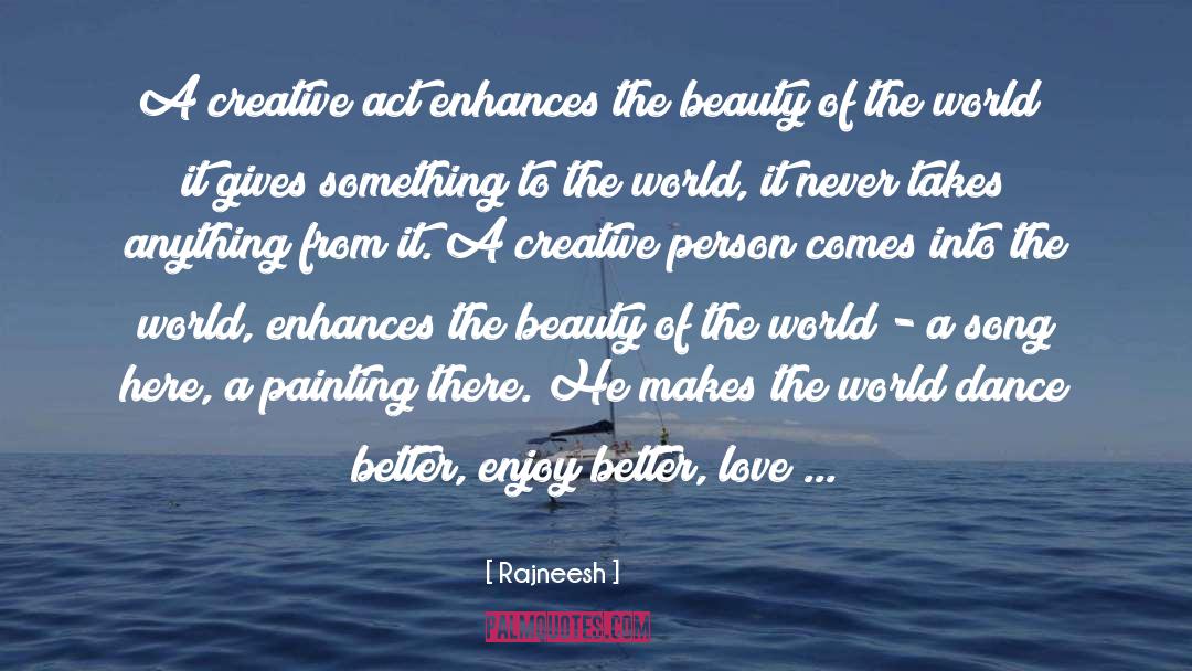 Creative quotes by Rajneesh